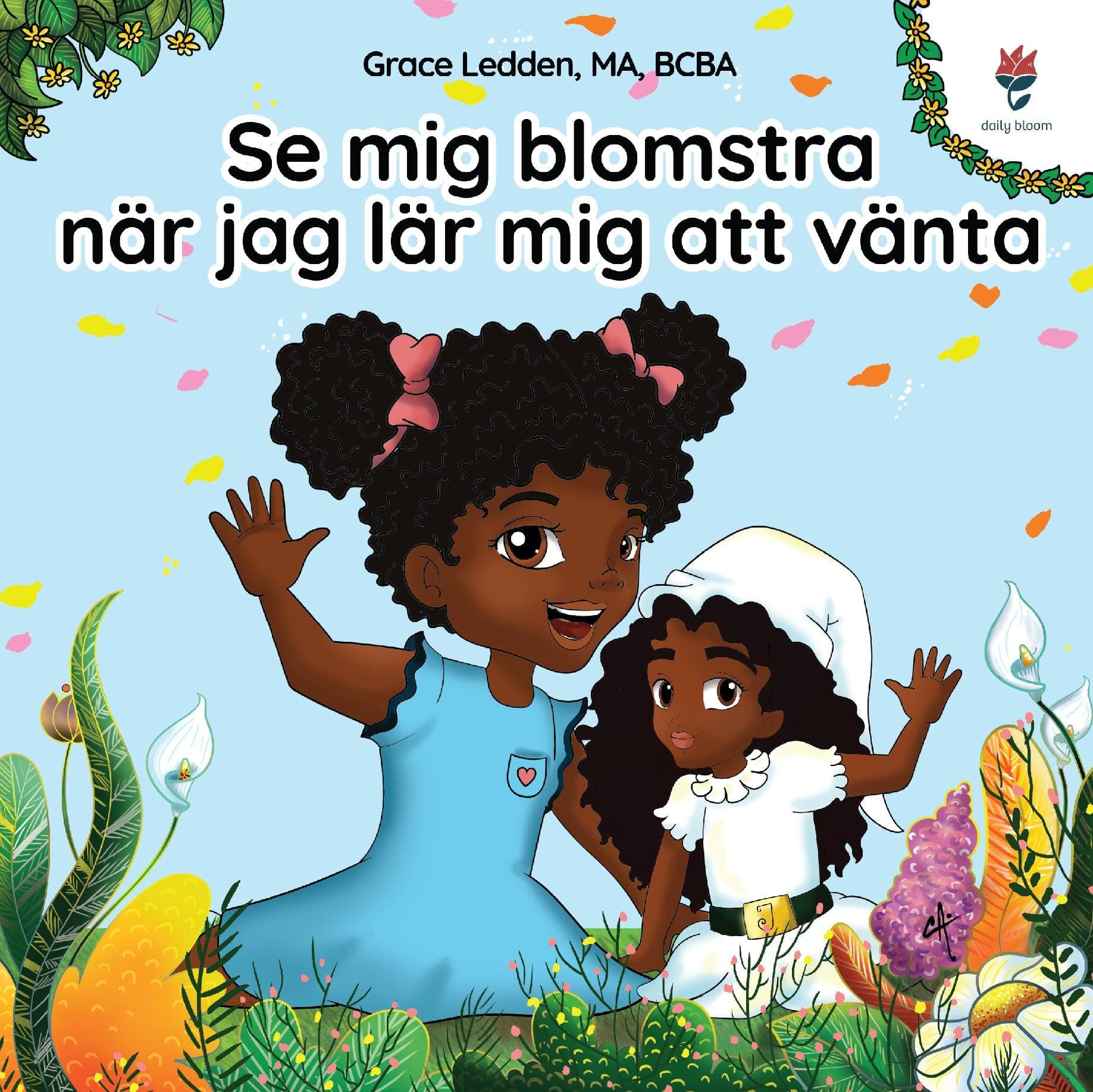 Se mig blomstra när jag lär mig att vänta-Paperback-Neurodiversity, ADHD & Autism Awareness & Acceptance Paperback Book by Daily Bloom