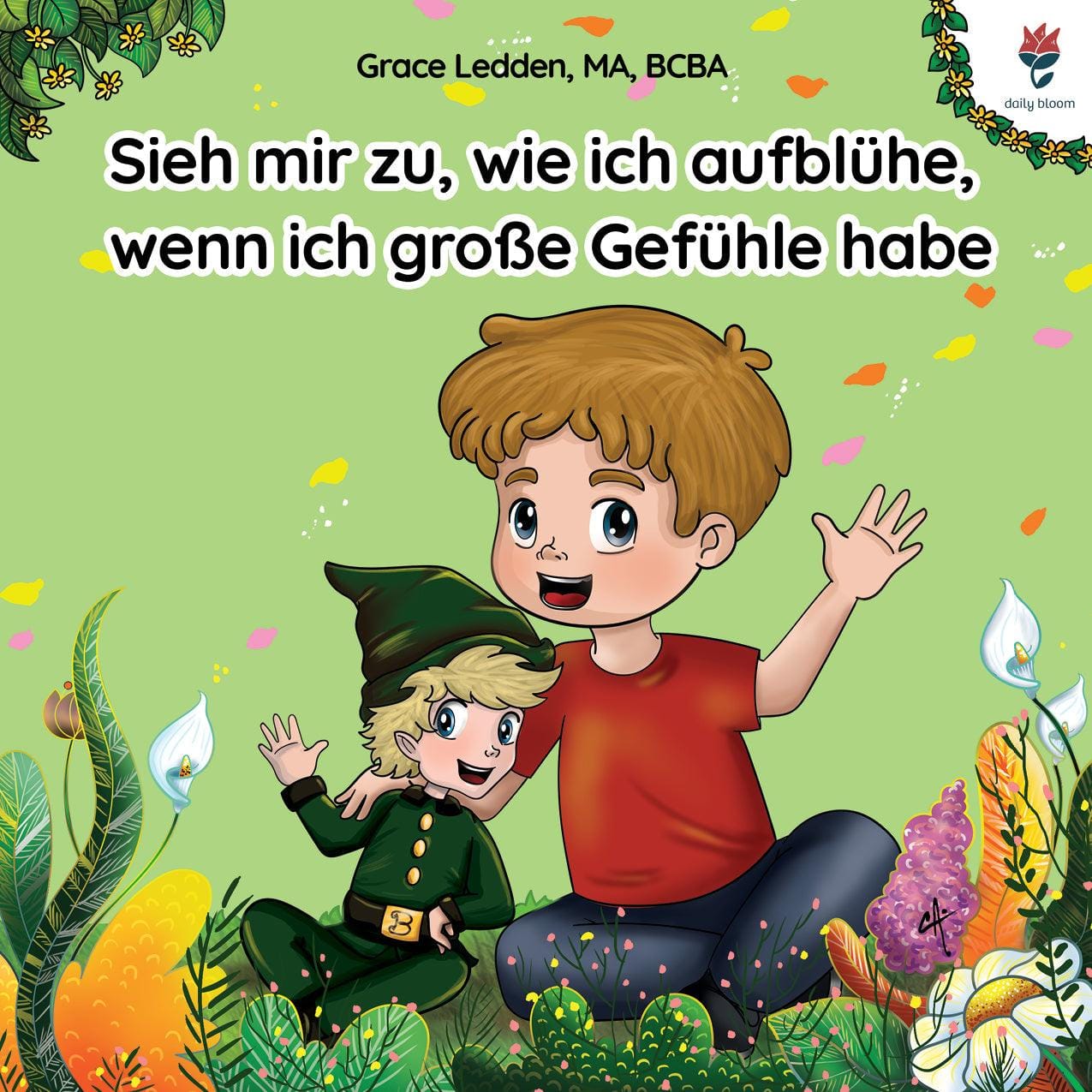 Sieh mir zu, wie ich aufblühe, wenn ich große Gefühle habe-Paperback-Neurodiversity, ADHD & Autism Awareness & Acceptance Paperback Book by Daily Bloom
