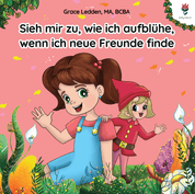 Sieh Mir Zu, Wie Ich Aufblühe, Wenn Ich Neue Freunde Finde-Paperback-Neurodiversity, ADHD & Autism Awareness & Acceptance Paperback Book by Daily Bloom
