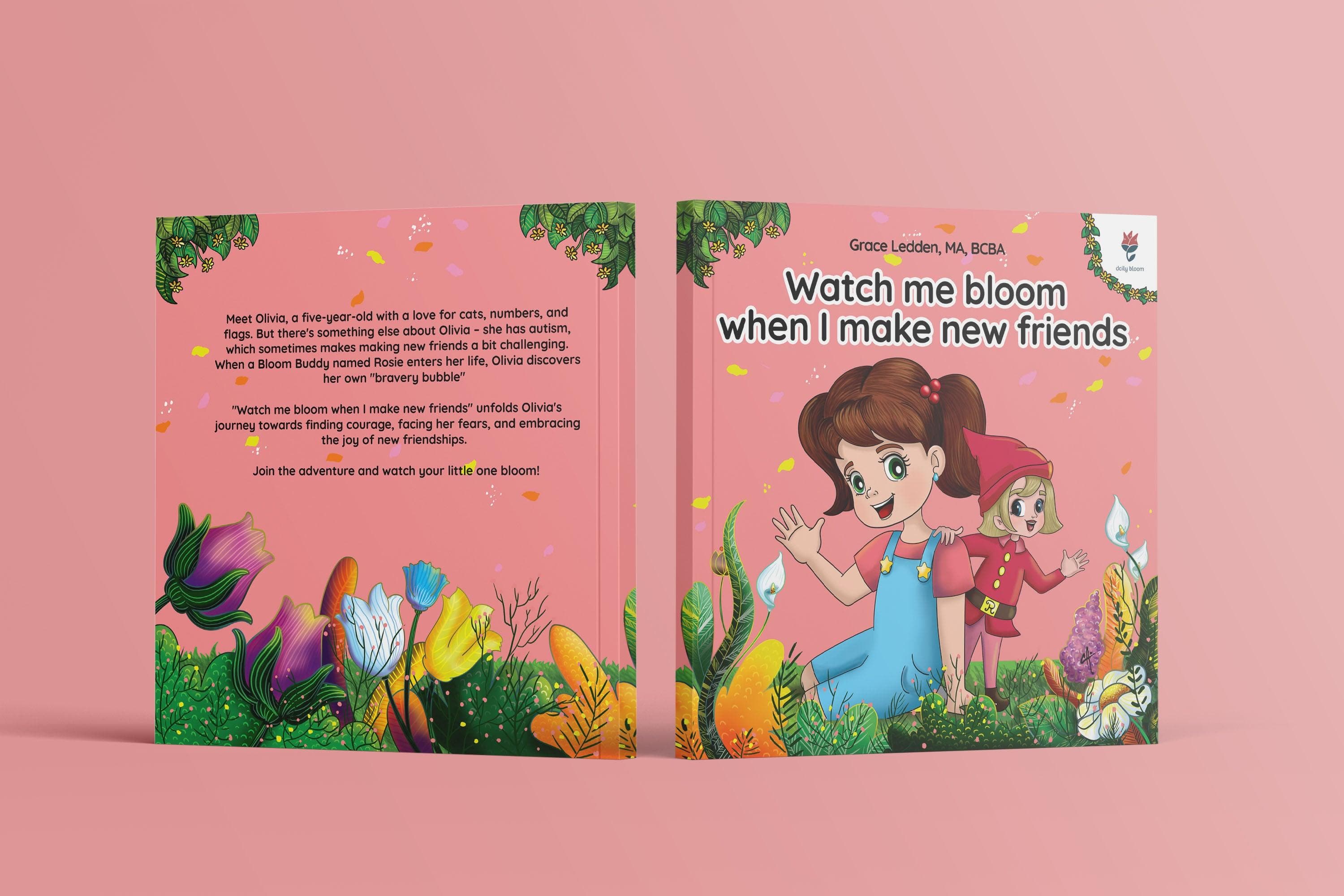 Watch me bloom when I make new friends-Neurodiversity, ADHD & Autism Awareness & Acceptance Paperback Book by Daily Bloom