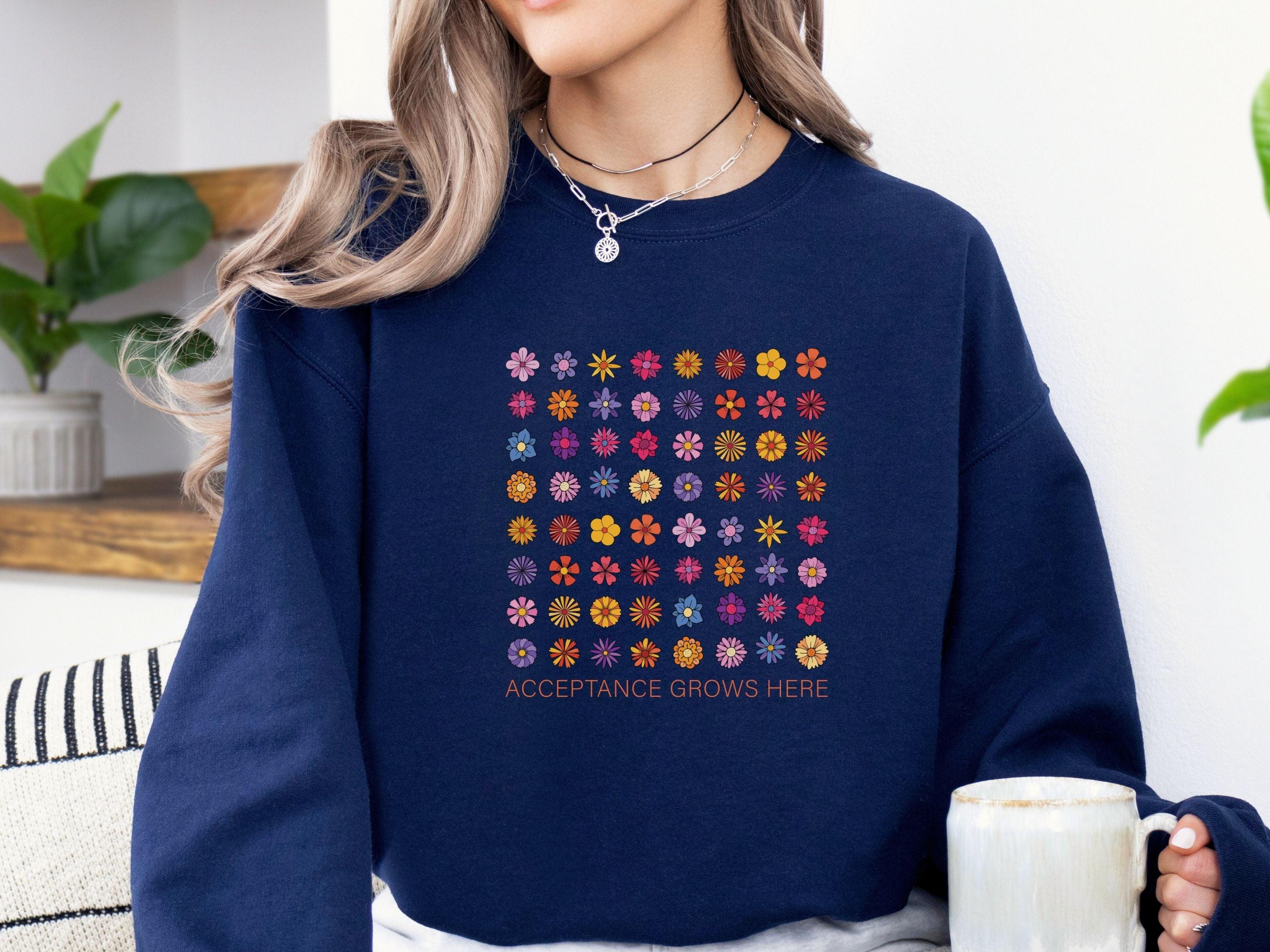 Acceptance Grows Here Flowers Sweatshirt-Neurodiversity, ADHD & Autism Awareness & Acceptance Sweatshirt by Daily Bloom