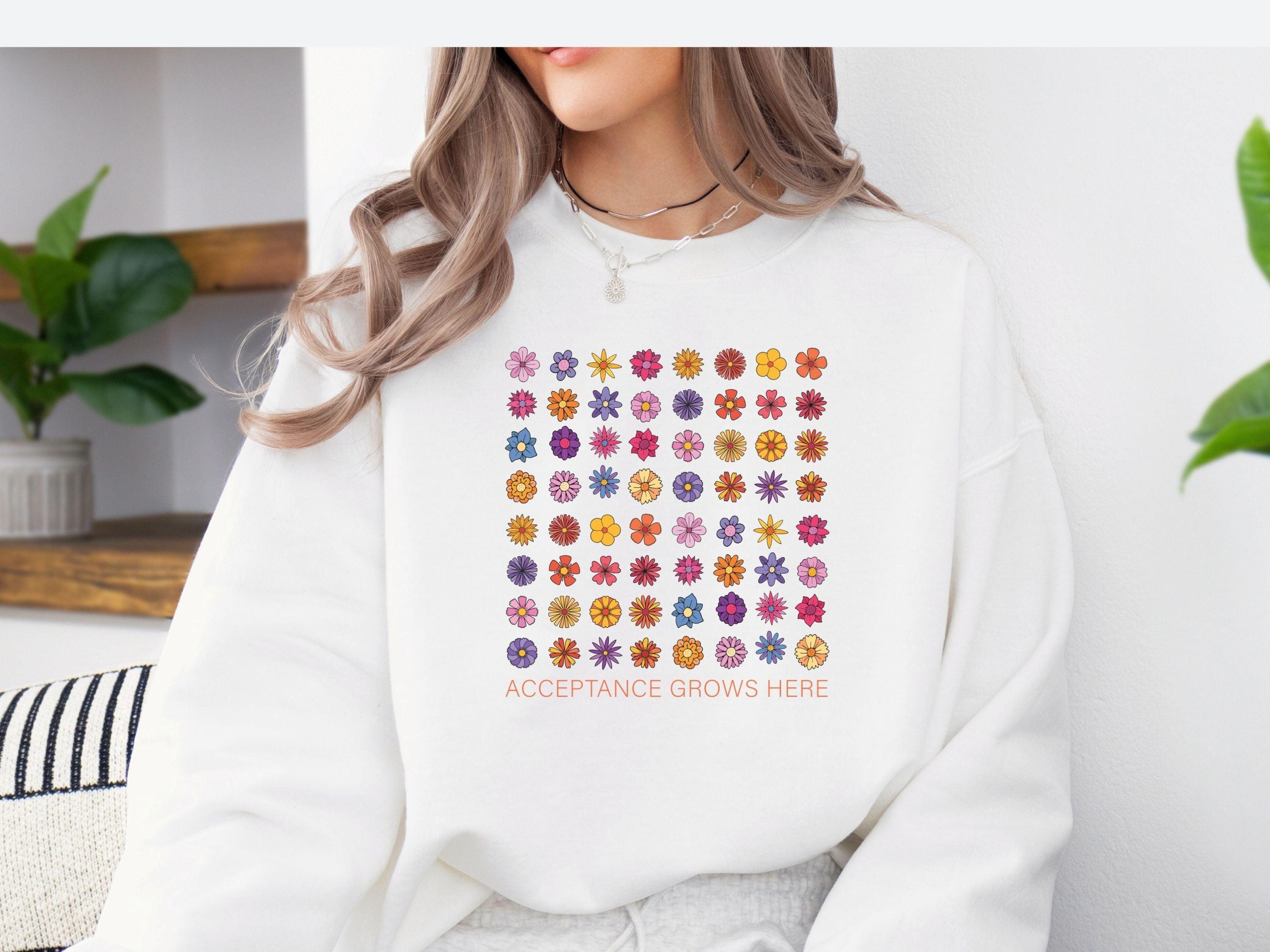 Acceptance Grows Here Flowers Sweatshirt-Neurodiversity, ADHD & Autism Awareness & Acceptance Sweatshirt by Daily Bloom