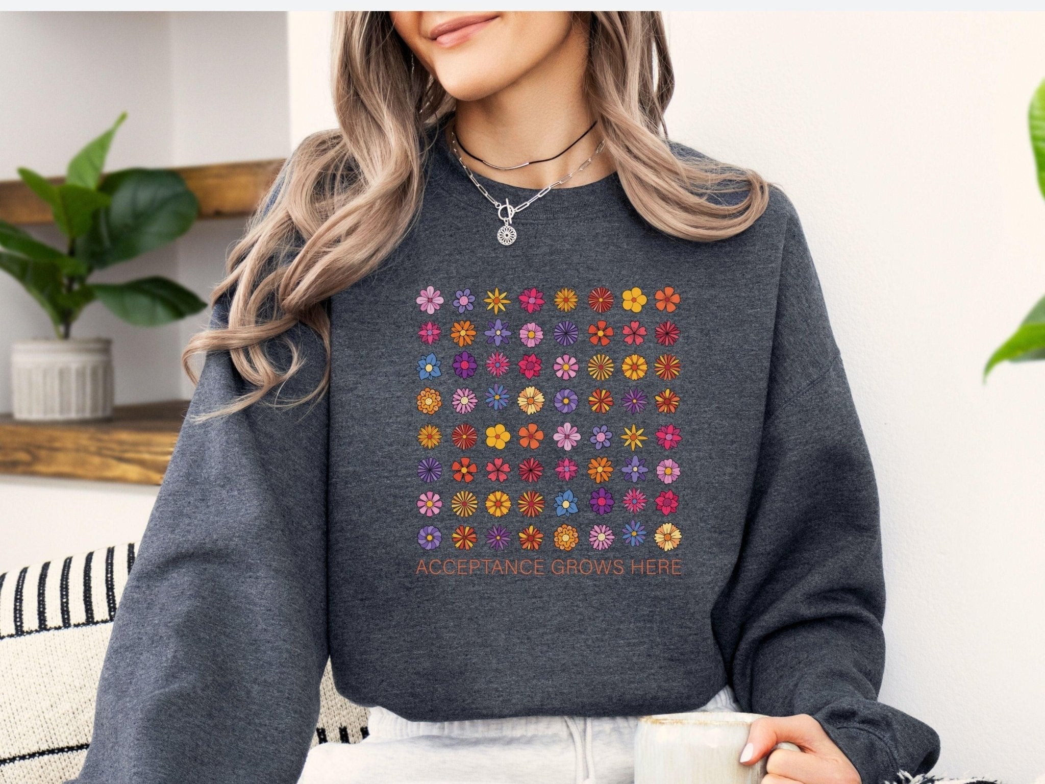 Autism Sweatshirt - Acceptance Grows Here Flowers Sweatshirt - Daily Bloom