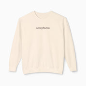 Autism Sweatshirt By Daily Bloom Acceptance Statement Comfort Colors Lightweight Sweatshirt Ivory / S