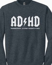 Autism Sweatshirt By Daily Bloom AD/HD Thunderstruck Sweatshirt
