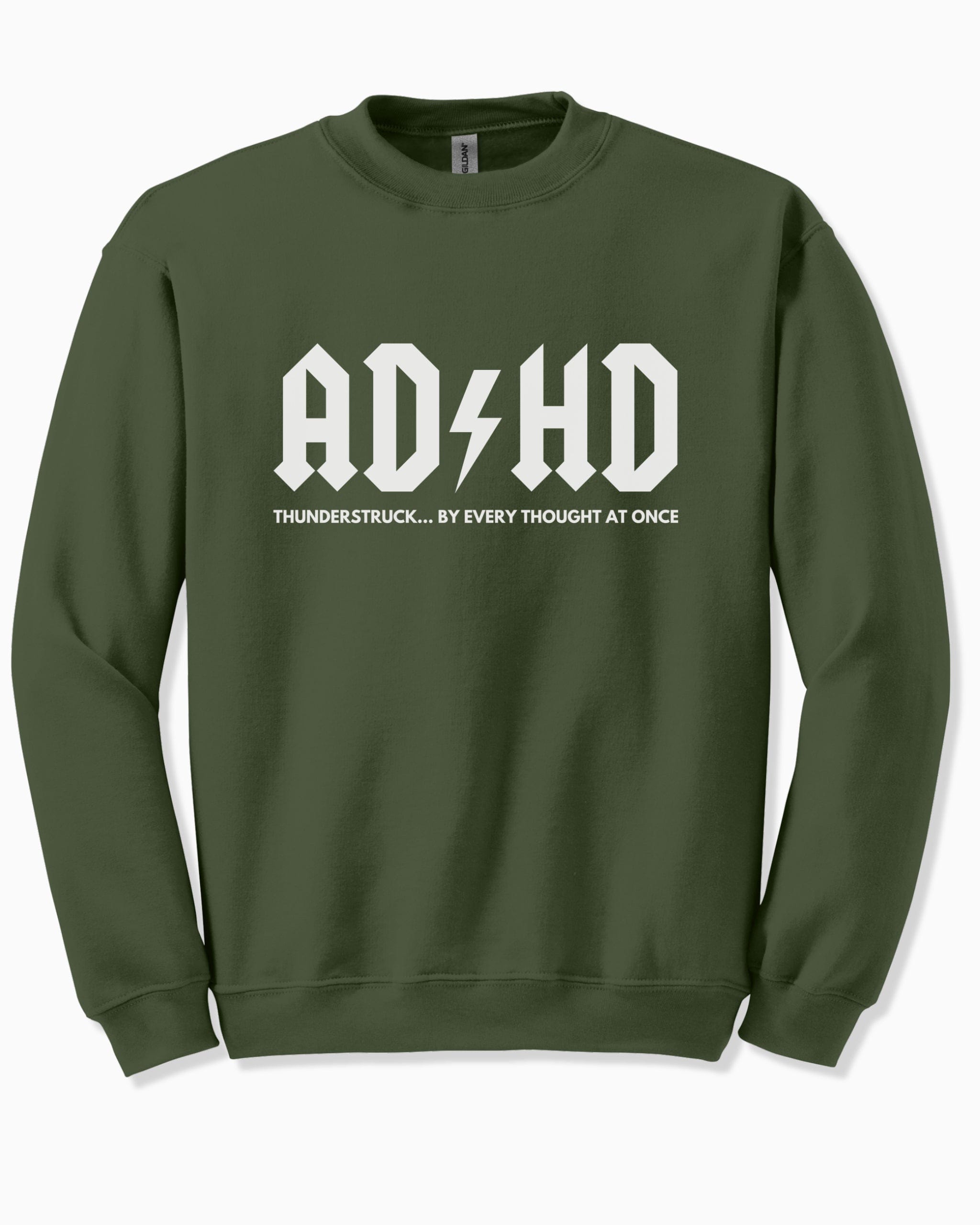 Autism Sweatshirt By Daily Bloom AD/HD Thunderstruck Sweatshirt Military Green / S