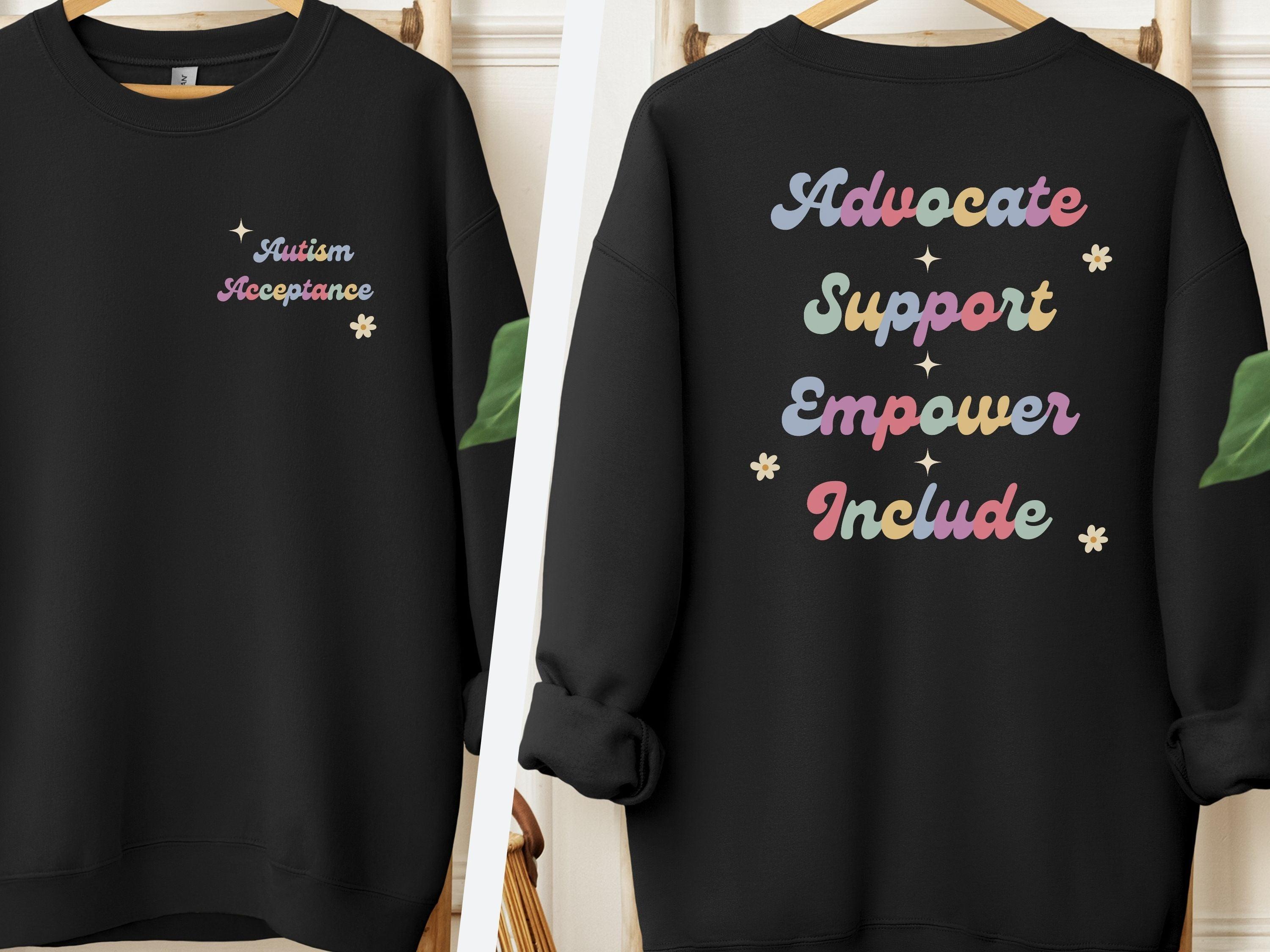 Advocate Support Empower Include Sweatshirt-Black-Neurodiversity, ADHD & Autism Awareness & Acceptance Sweatshirt by Daily Bloom