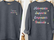 Advocate Support Empower Include Sweatshirt-Dark Heather-Neurodiversity, ADHD & Autism Awareness & Acceptance Sweatshirt by Daily Bloom