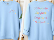 Advocate Support Empower Include Sweatshirt-Light Blue-Neurodiversity, ADHD & Autism Awareness & Acceptance Sweatshirt by Daily Bloom