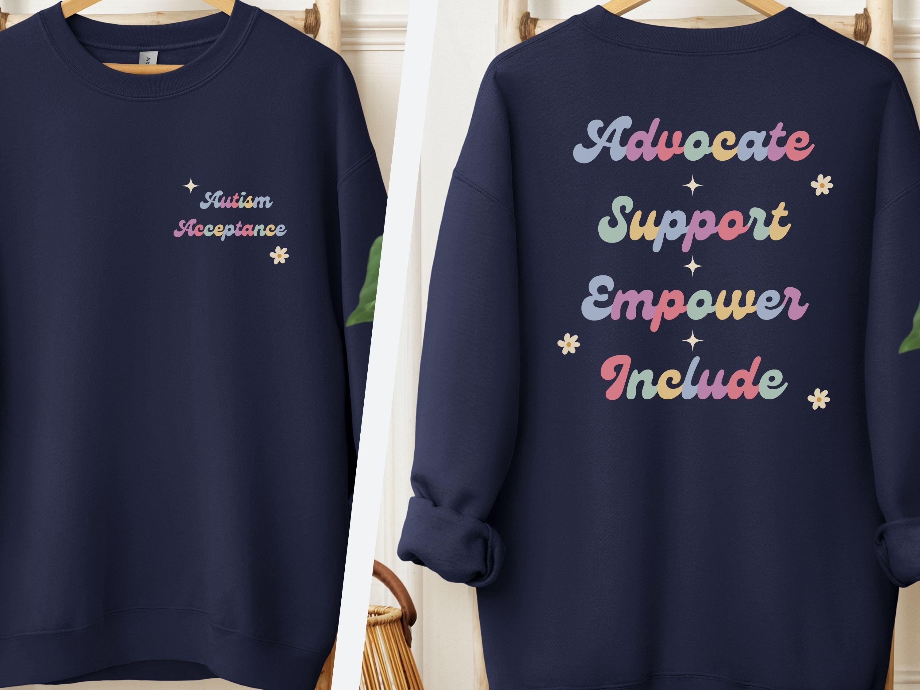 Advocate Support Empower Include Sweatshirt-Navy-Neurodiversity, ADHD & Autism Awareness & Acceptance Sweatshirt by Daily Bloom