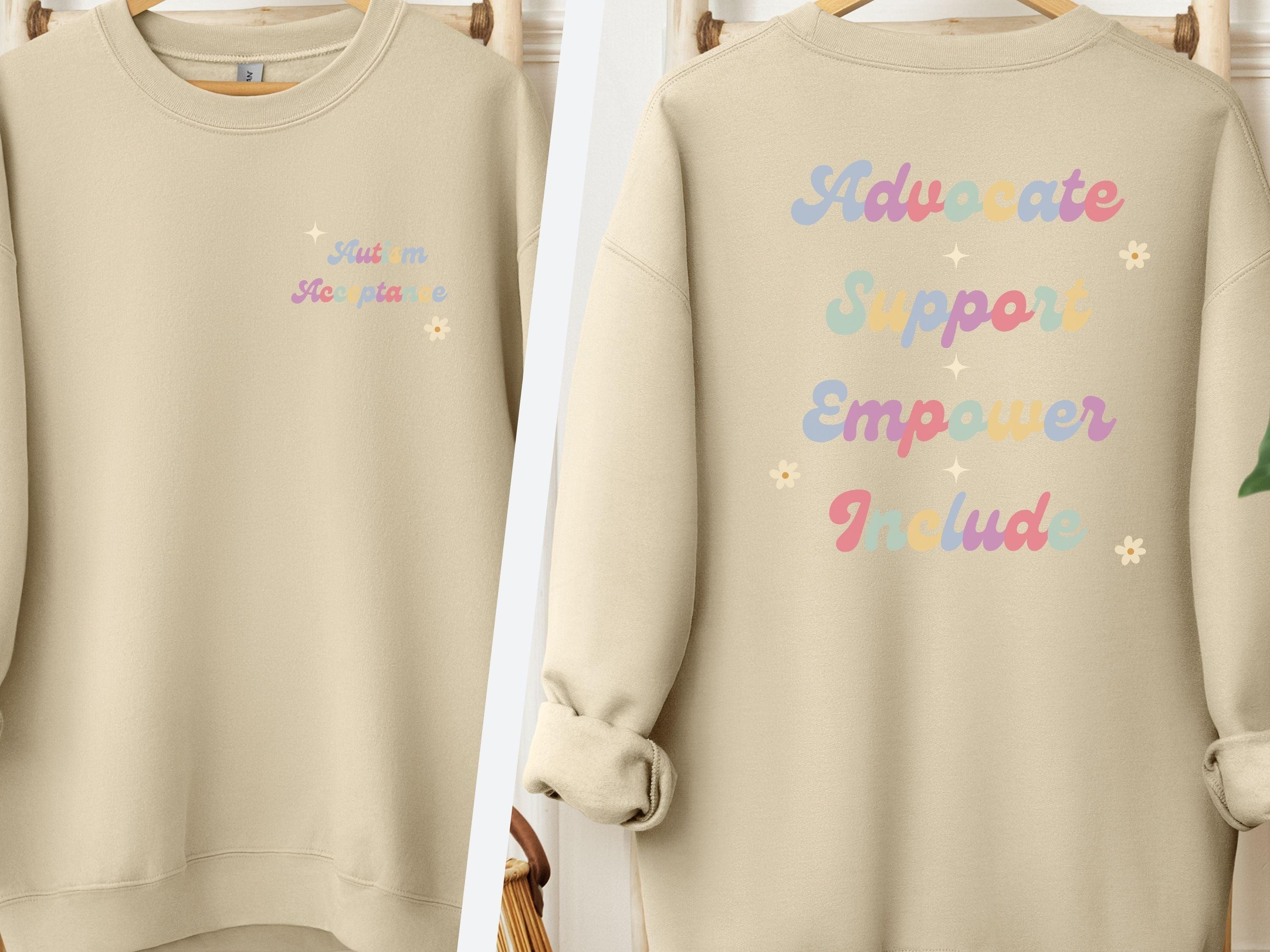 Advocate Support Empower Include Sweatshirt-Sand-Neurodiversity, ADHD & Autism Awareness & Acceptance Sweatshirt by Daily Bloom