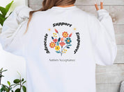 Advocate Support Empower Sweatshirt-Neurodiversity, ADHD & Autism Awareness & Acceptance Sweatshirt by Daily Bloom