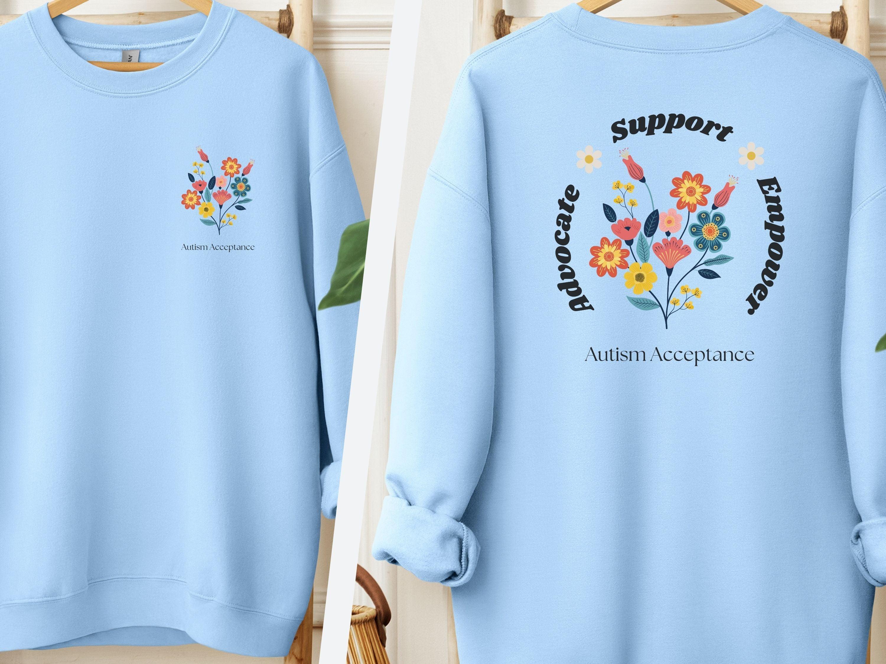 Advocate Support Empower Sweatshirt-Light Blue-Neurodiversity, ADHD & Autism Awareness & Acceptance Sweatshirt by Daily Bloom