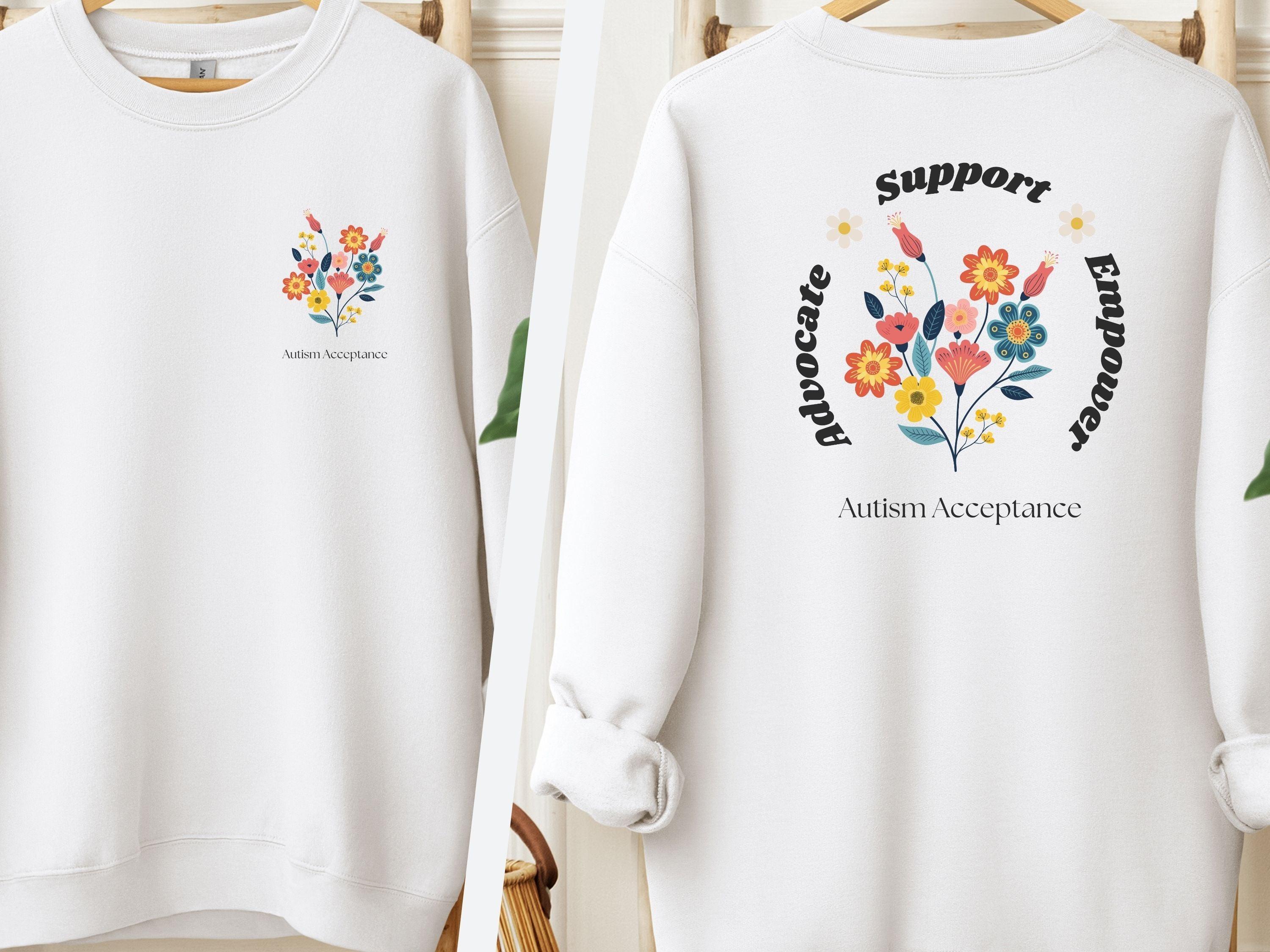 Advocate Support Empower Sweatshirt-White-Neurodiversity, ADHD & Autism Awareness & Acceptance Sweatshirt by Daily Bloom