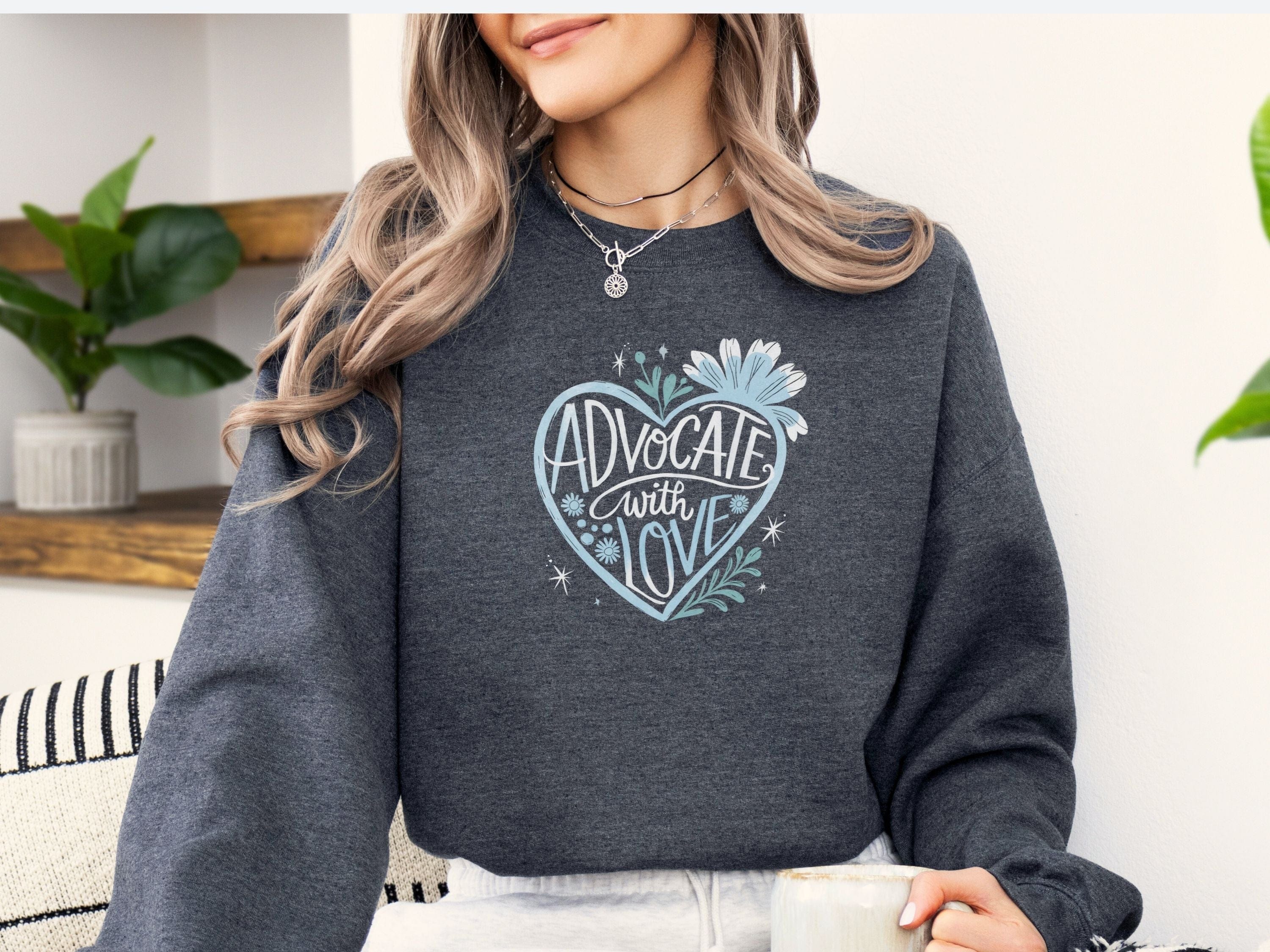 Advocate With Love Sweatshirt-Neurodiversity, ADHD & Autism Awareness & Acceptance Sweatshirt by Daily Bloom