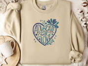 Advocate With Love Sweatshirt-Sand-Neurodiversity, ADHD & Autism Awareness & Acceptance Sweatshirt by Daily Bloom