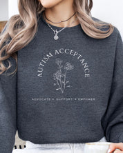 Autism Sweatshirt By Daily Bloom Autism Acceptance - Advocate Support Empower Sweatshirt