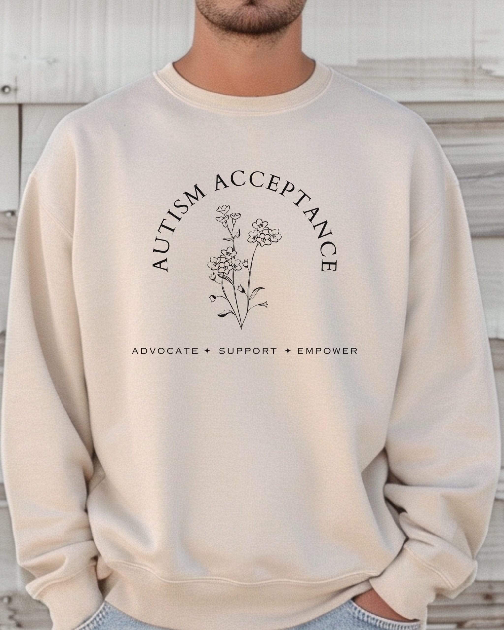 Autism Sweatshirt By Daily Bloom Autism Acceptance - Advocate Support Empower Sweatshirt