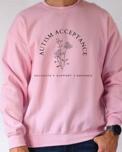 Autism Sweatshirt By Daily Bloom Autism Acceptance - Advocate Support Empower Sweatshirt