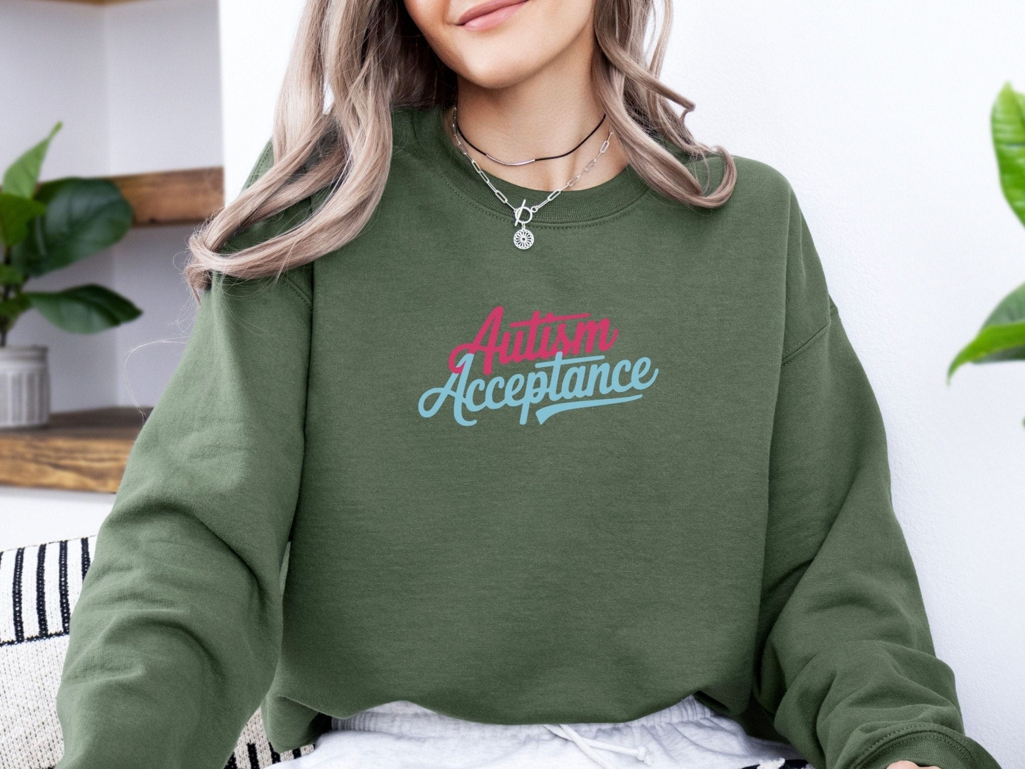Autism Sweatshirt - Autism Acceptance Script Sweatshirt - Daily Bloom