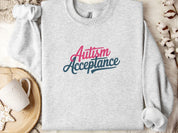 Autism Acceptance Script Sweatshirt-Ash-Neurodiversity, ADHD & Autism Awareness & Acceptance Sweatshirt by Daily Bloom