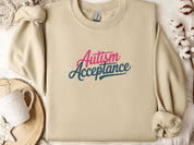 Autism Acceptance Script Sweatshirt-Sand-Neurodiversity, ADHD & Autism Awareness & Acceptance Sweatshirt by Daily Bloom