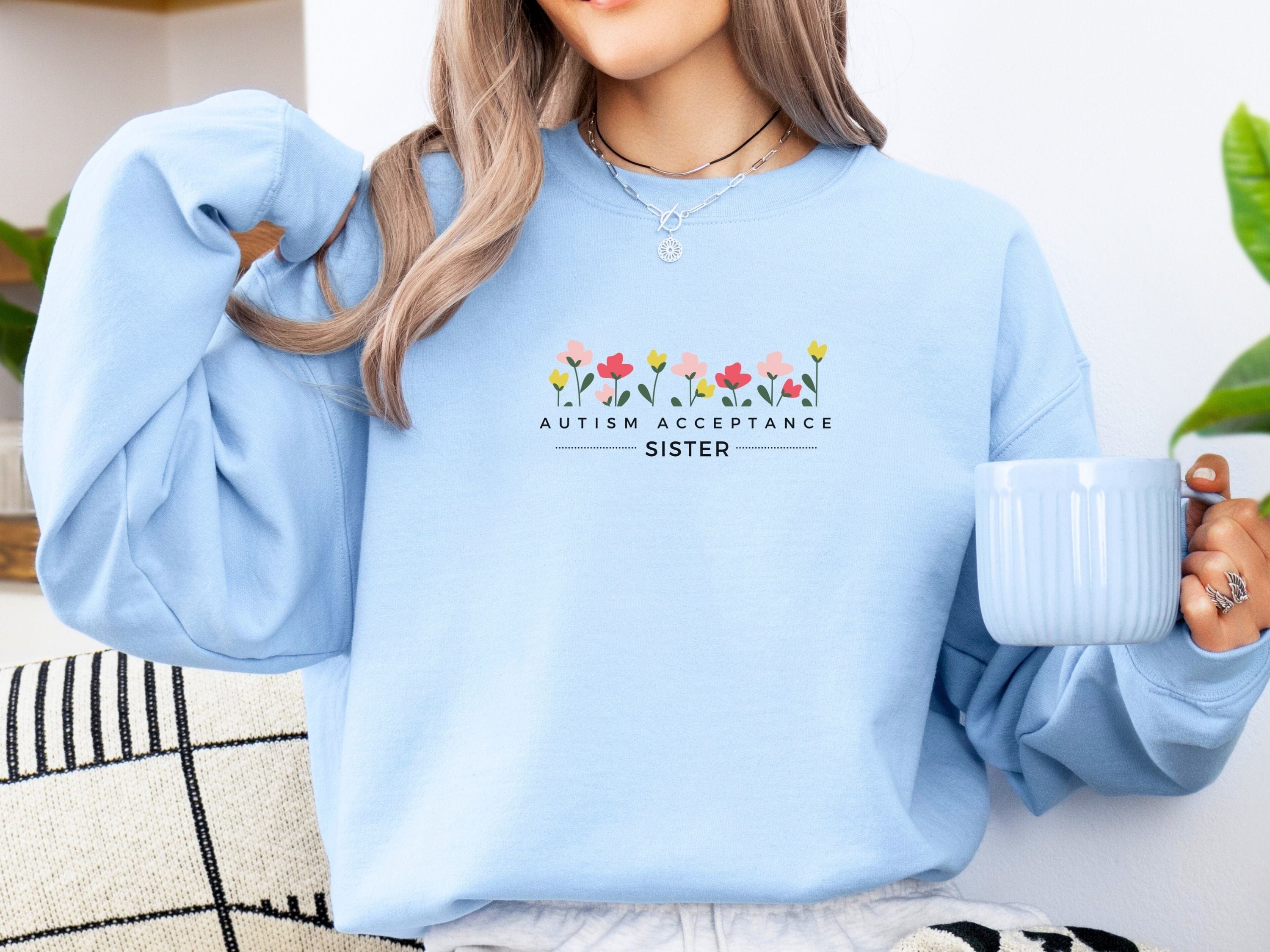 Autism Acceptance Sister Sweatshirt-Neurodiversity, ADHD & Autism Awareness & Acceptance Sweatshirt by Daily Bloom