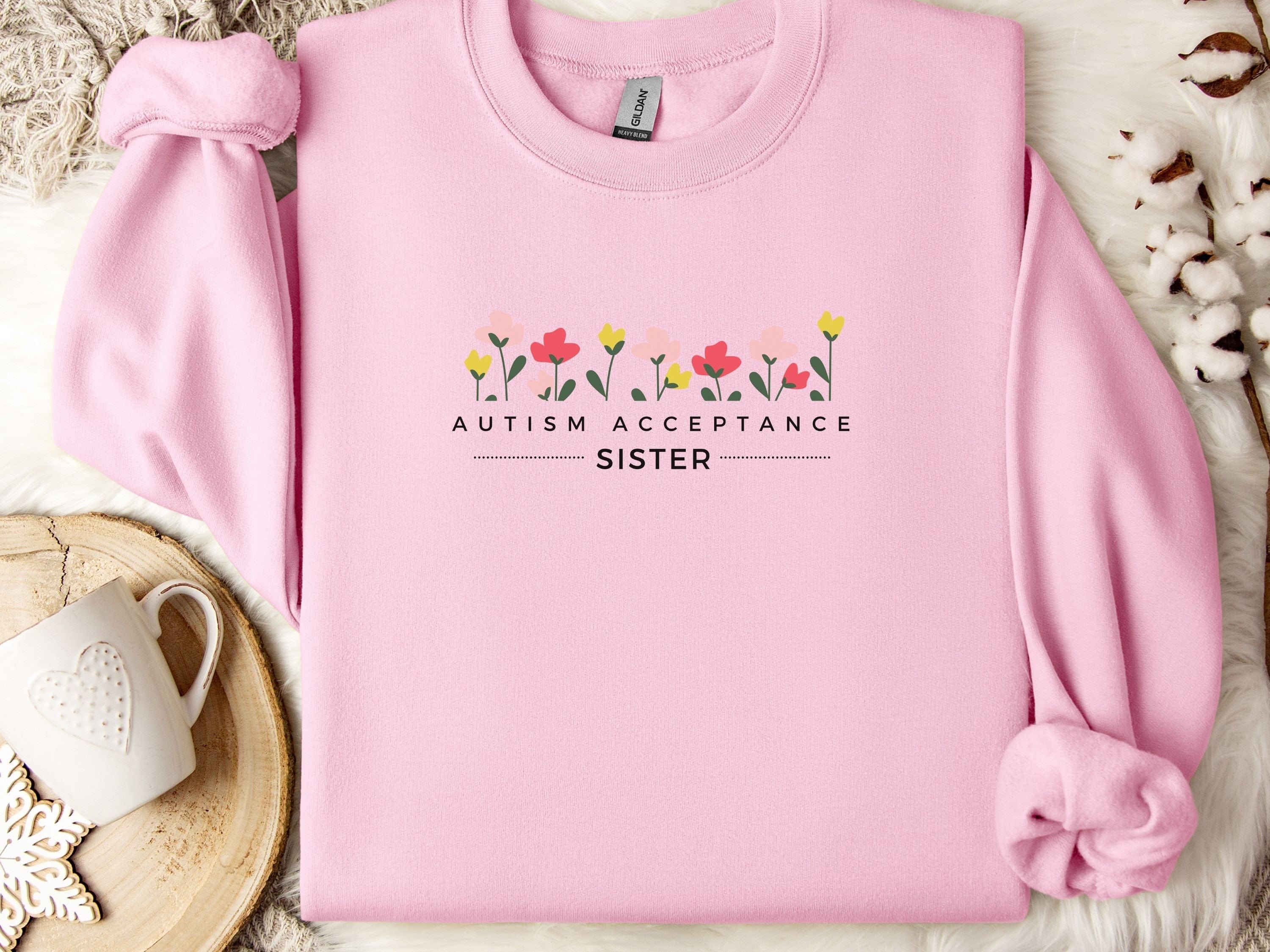Autism Acceptance Sister Sweatshirt-Light Pink-Neurodiversity, ADHD & Autism Awareness & Acceptance Sweatshirt by Daily Bloom