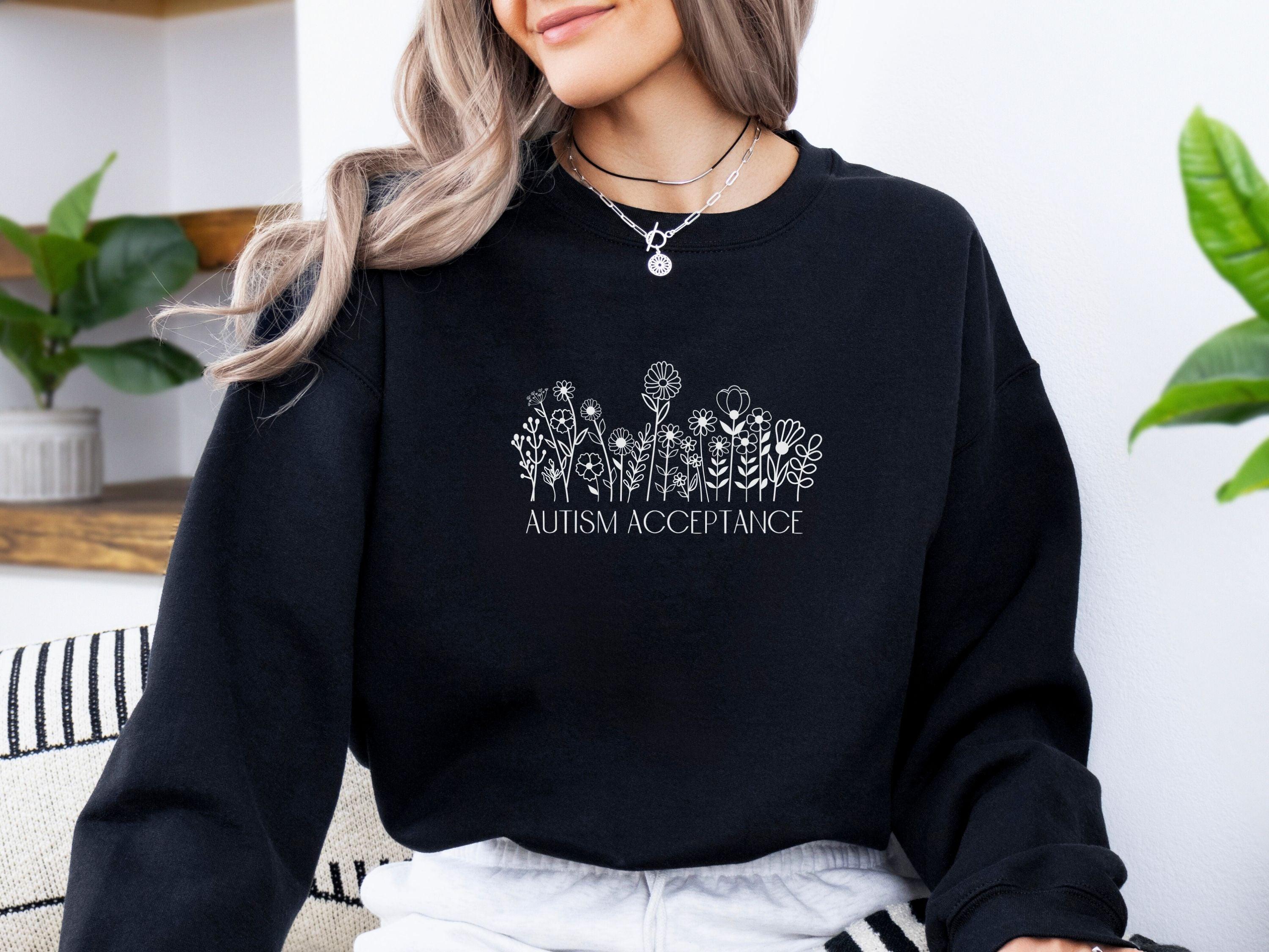 Autism Acceptance Wildflowers Sweatshirt-Neurodiversity, ADHD & Autism Awareness & Acceptance Sweatshirt by Daily Bloom