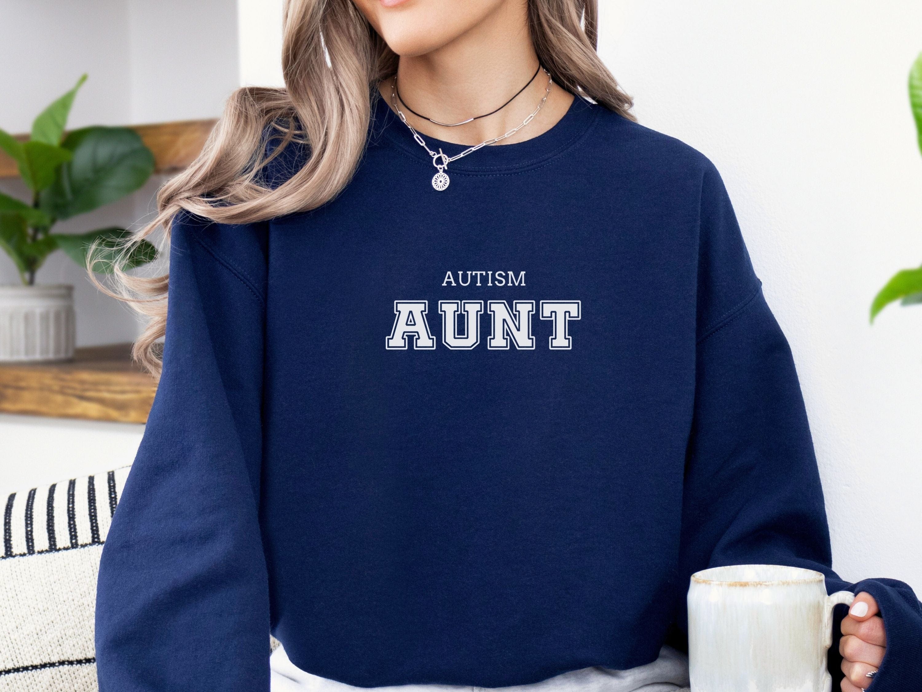 Autism Aunt College Sweatshirt-Neurodiversity, ADHD & Autism Awareness & Acceptance Sweatshirt by Daily Bloom