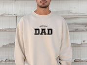 Autism Dad College Sweatshirt-Neurodiversity, ADHD & Autism Awareness & Acceptance Sweatshirt by Daily Bloom