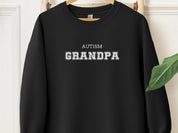Autism Grandpa College Sweatshirt-Black-Neurodiversity, ADHD & Autism Awareness & Acceptance Sweatshirt by Daily Bloom