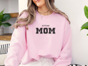 Autism Mom College Sweatshirt-Neurodiversity, ADHD & Autism Awareness & Acceptance Sweatshirt by Daily Bloom