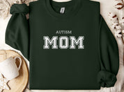 Autism Mom College Sweatshirt-Forest Green-Neurodiversity, ADHD & Autism Awareness & Acceptance Sweatshirt by Daily Bloom