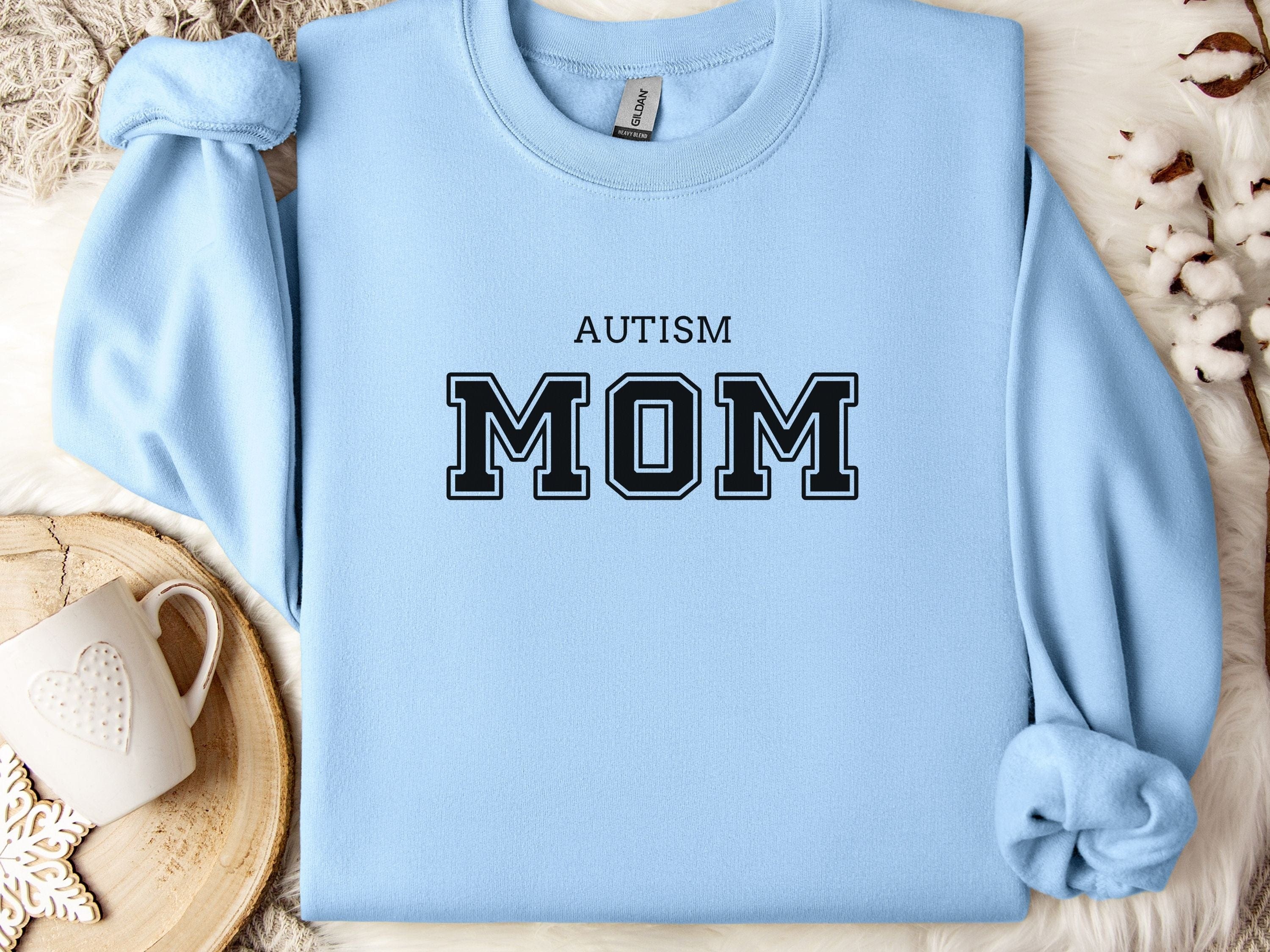 Autism Mom College Sweatshirt-Light Blue-Neurodiversity, ADHD & Autism Awareness & Acceptance Sweatshirt by Daily Bloom