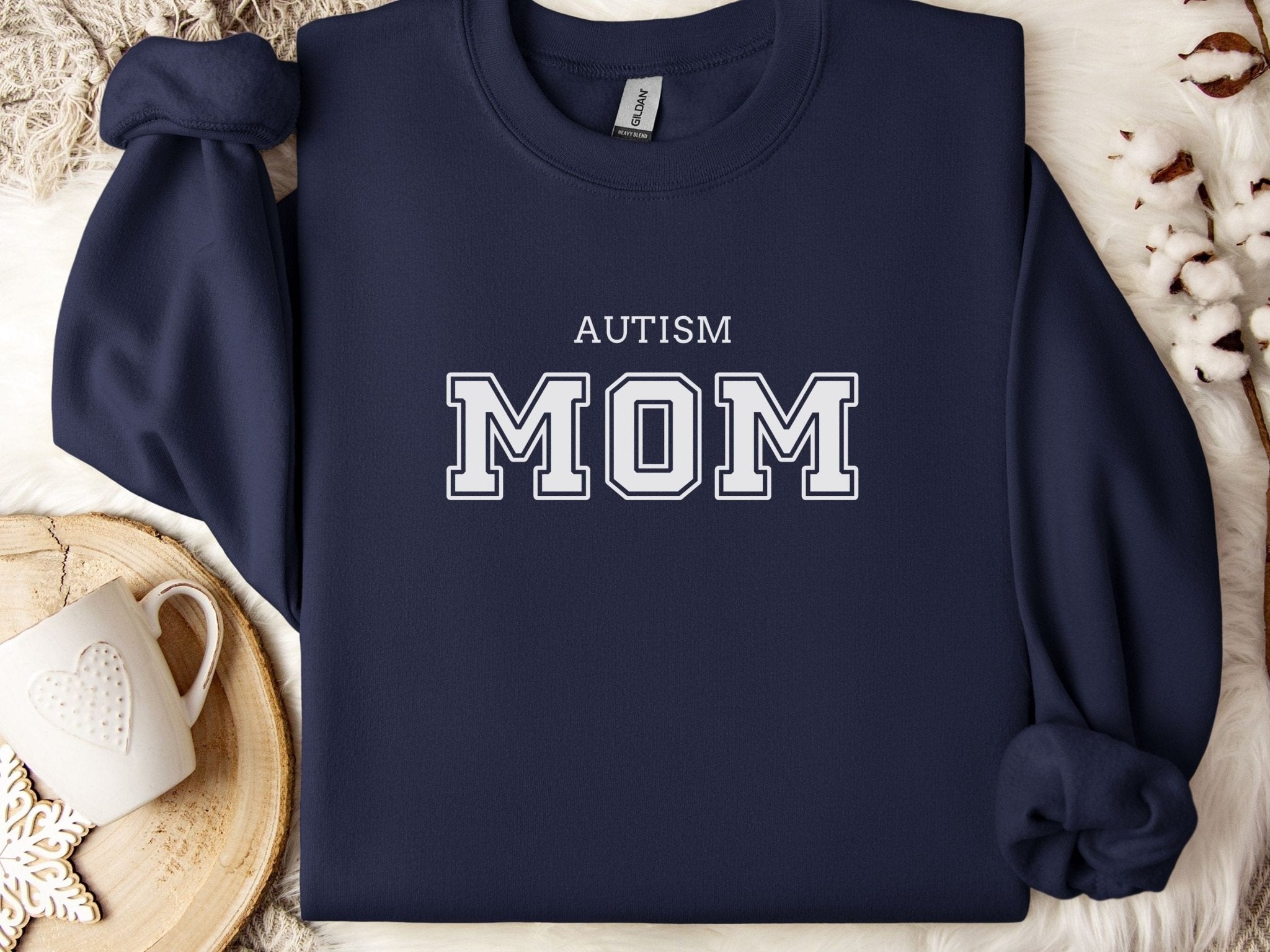 Autism Sweatshirt - Autism Mom College Sweatshirt - Daily Bloom