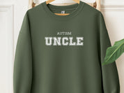 Autism Uncle College Sweatshirt-Military Green-Neurodiversity, ADHD & Autism Awareness & Acceptance Sweatshirt by Daily Bloom