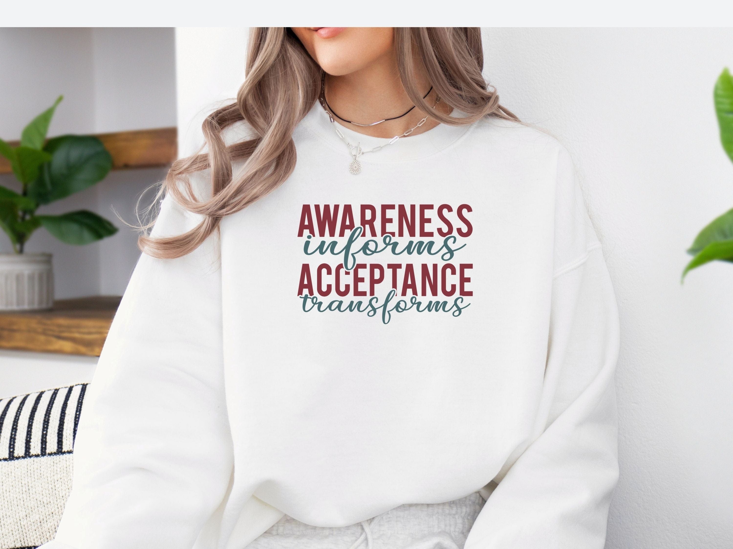 Awareness Informs Acceptance Transforms Sweatshirt-Neurodiversity, ADHD & Autism Awareness & Acceptance Sweatshirt by Daily Bloom