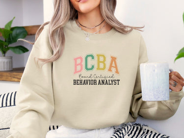 Autism Sweatshirt - BCBA - Board Certified Behavior Analyst College Style Sweatshirt - Daily Bloom