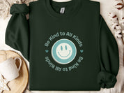 Be Kind To All Kinds Sweatshirt-Forest Green-Neurodiversity, ADHD & Autism Awareness & Acceptance Sweatshirt by Daily Bloom