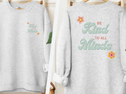 Be Kind to all Minds Sweatshirt w/ Back Print-Ash-Neurodiversity, ADHD & Autism Awareness & Acceptance Sweatshirt by Daily Bloom
