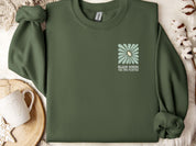 Bloom Where You Are Planted Sweatshirt w/ Back Print-Neurodiversity, ADHD & Autism Awareness & Acceptance Sweatshirt by Daily Bloom