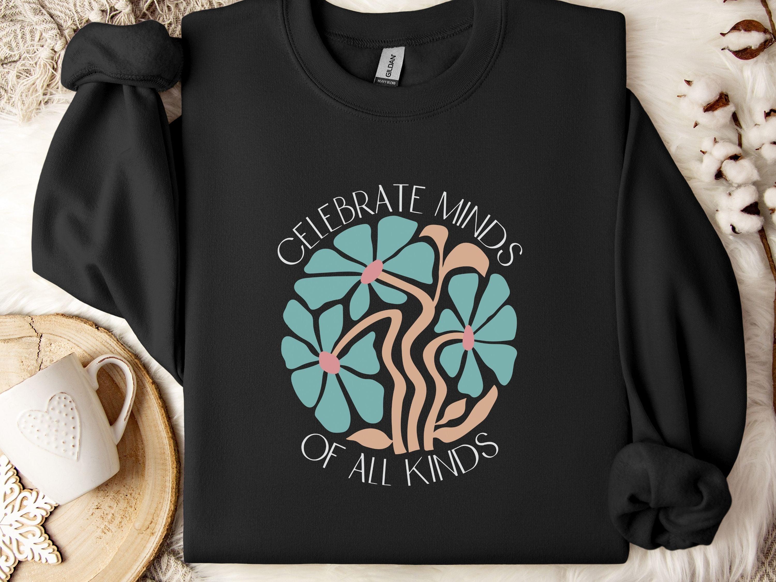 Celebrate Minds of All Kinds Sweatshirt-Black-Neurodiversity, ADHD & Autism Awareness & Acceptance Sweatshirt by Daily Bloom