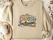 Choose Inclusion Sweatshirt-Sand-Neurodiversity, ADHD & Autism Awareness & Acceptance Sweatshirt by Daily Bloom