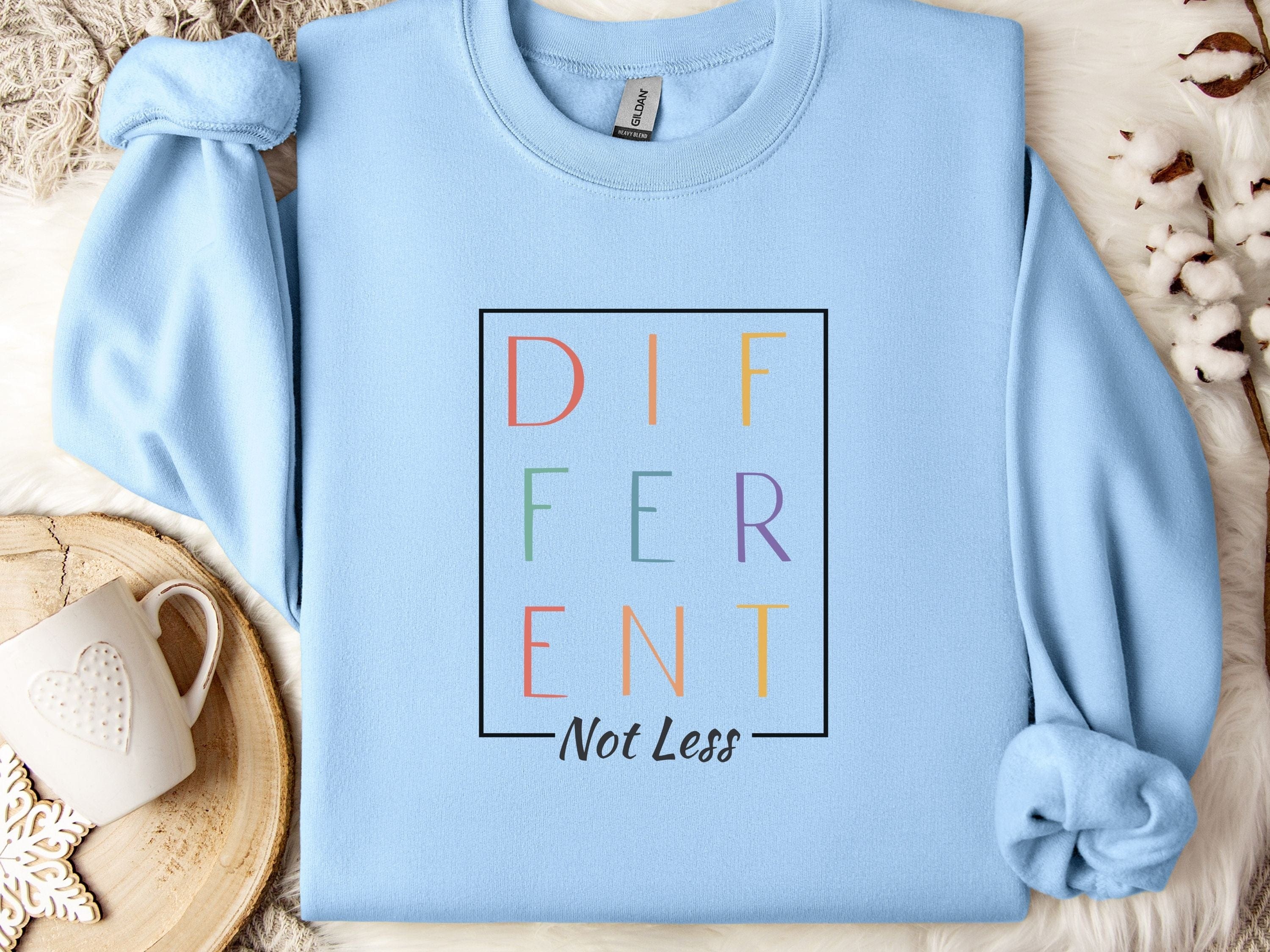 Different Not Less Sweatshirt-Light Blue-Neurodiversity, ADHD & Autism Awareness & Acceptance Sweatshirt by Daily Bloom