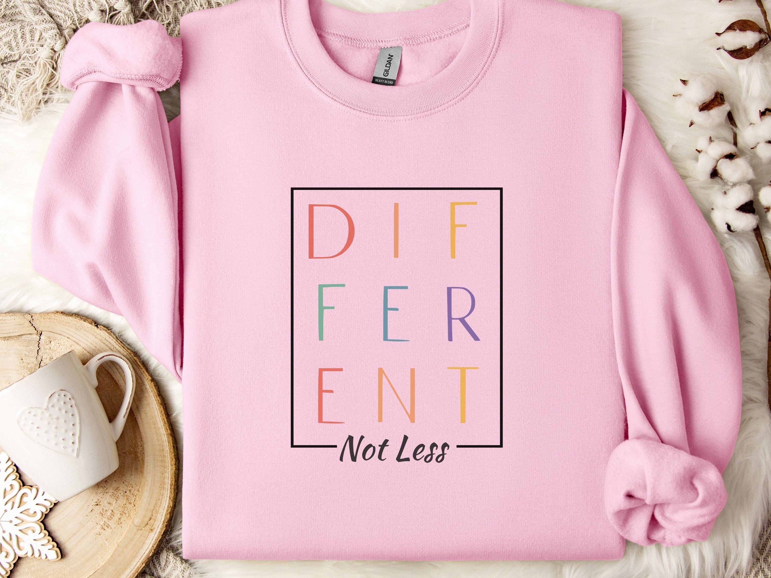 Different Not Less Sweatshirt-Light Pink-Neurodiversity, ADHD & Autism Awareness & Acceptance Sweatshirt by Daily Bloom