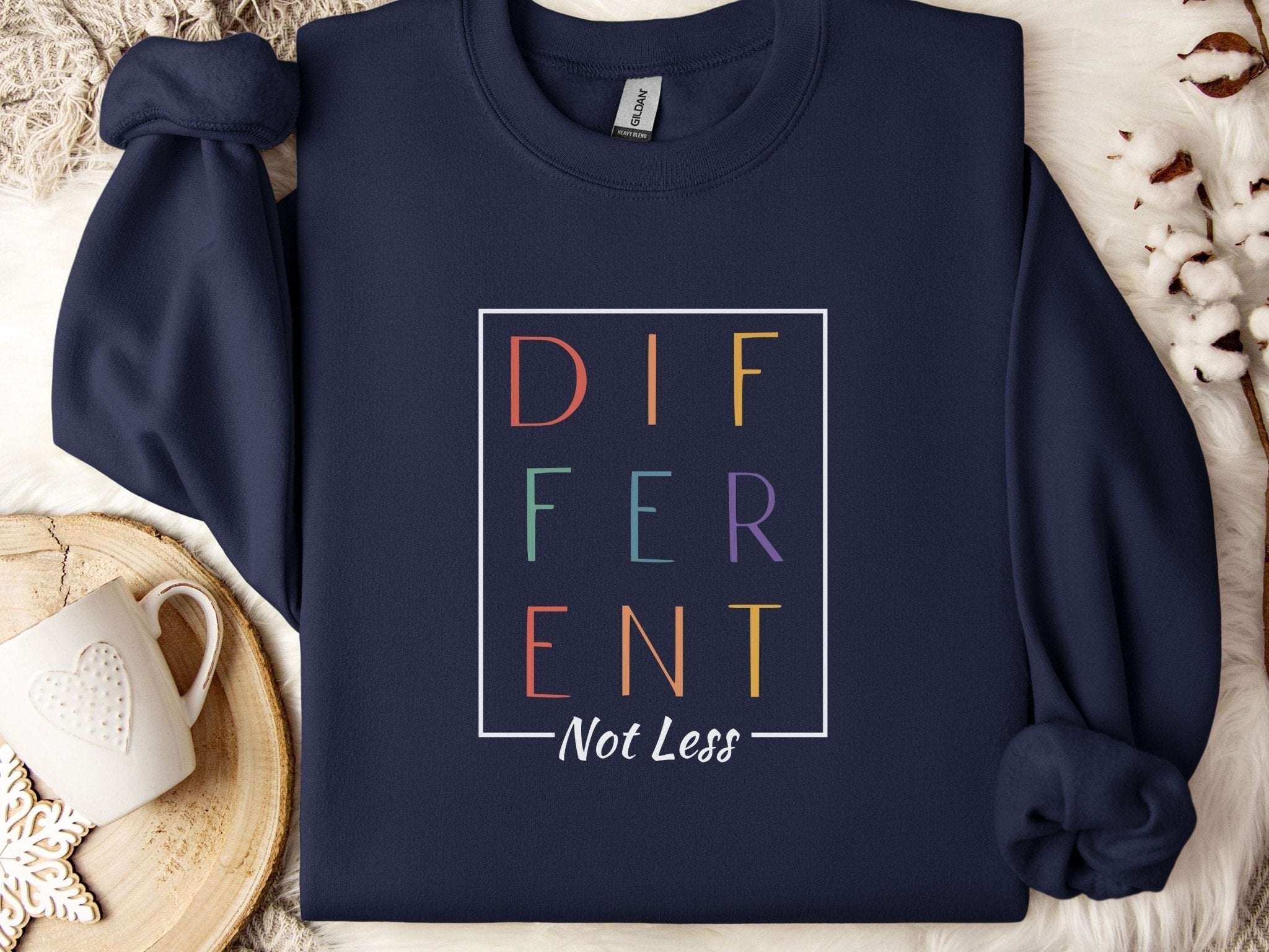 Autism Sweatshirt - Different Not Less Sweatshirt - Daily Bloom