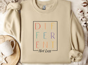 Different Not Less Sweatshirt-Sand-Neurodiversity, ADHD & Autism Awareness & Acceptance Sweatshirt by Daily Bloom