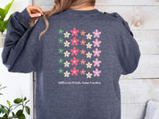 Different Petals Same Garden Sweatshirt-Neurodiversity, ADHD & Autism Awareness & Acceptance Sweatshirt by Daily Bloom