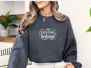 Everyone Belongs Sweatshirt-Neurodiversity, ADHD & Autism Awareness & Acceptance Sweatshirt by Daily Bloom